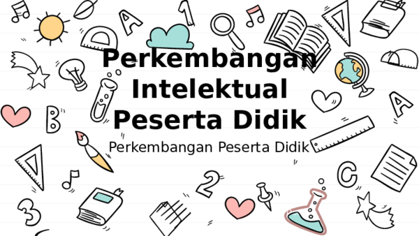 Perkembangan Intelektual