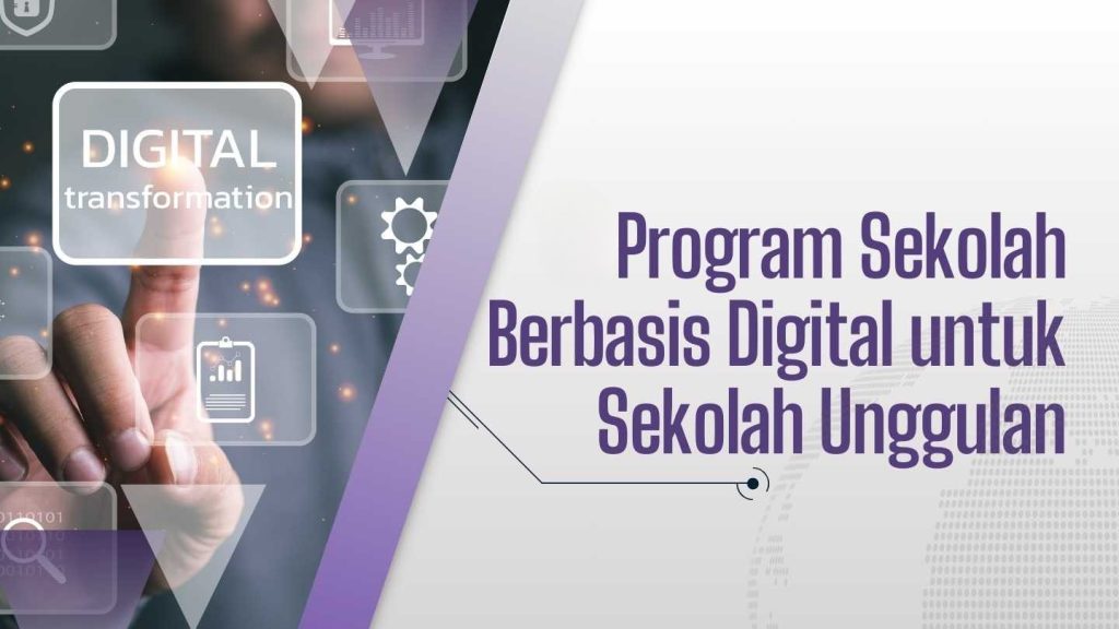 program sekolah digital