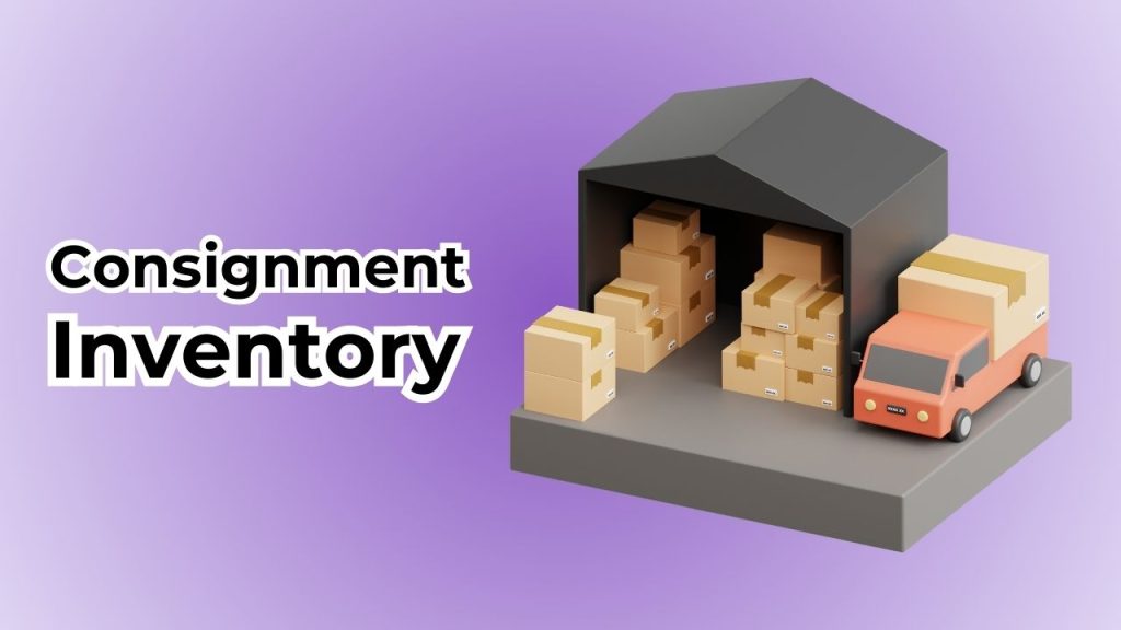 Consignment Inventory