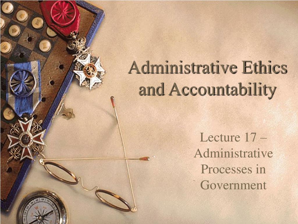 Administrative Ethics
