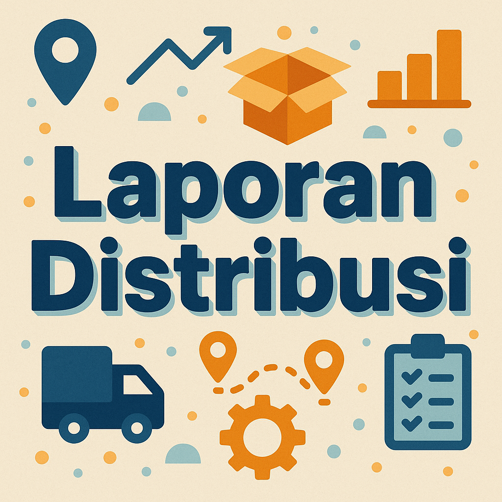 Laporan Distribusi