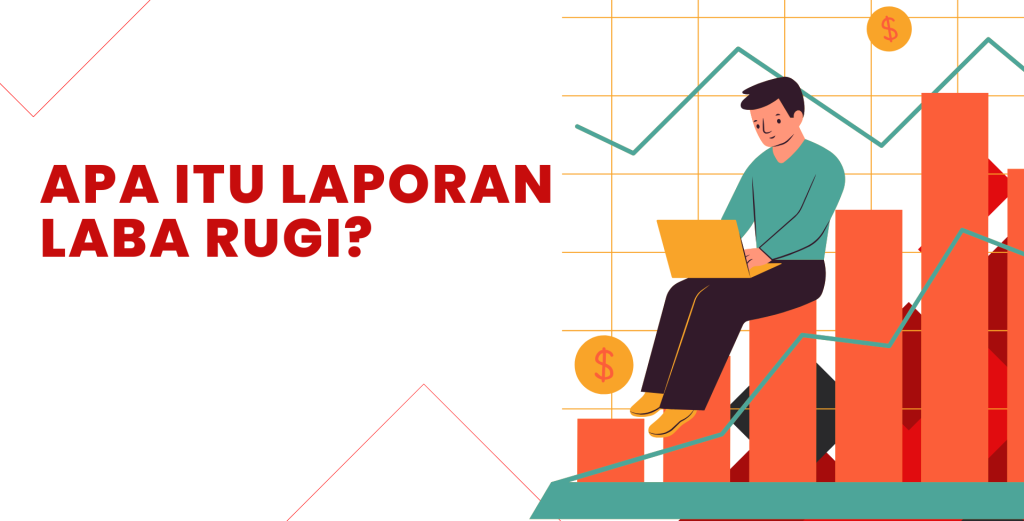 Laporan Laba Rugi